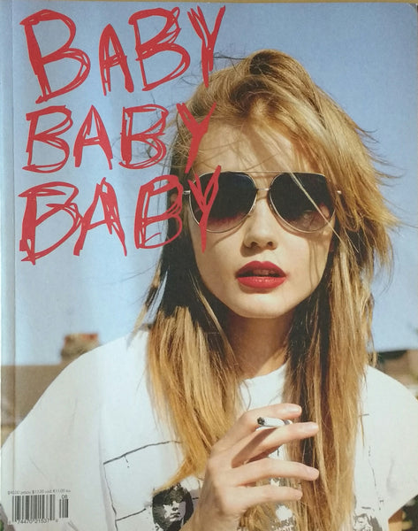 Baby Baby Baby autumn-winter 2007 "I'm hot!" | Valerie Phillips, Richard Kern et al | 2007