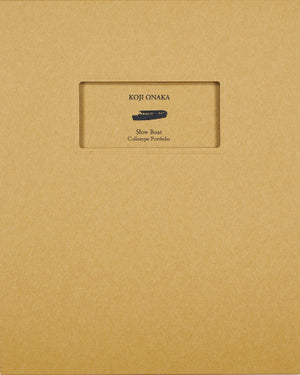Koji Onaka Slow Boat - Collotype portfolio | Koji Onaka | Benrido 2024 [SIGNED]