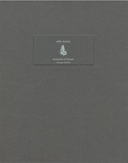 Miho Kajioka Memories of Future - Collotype Portfolio | Miho Kajioka | Benrido 2023