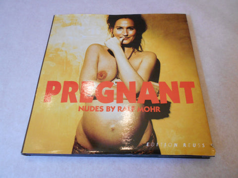 Pregnant Nudes | Ralf Mohr | Edition Reuss 1998