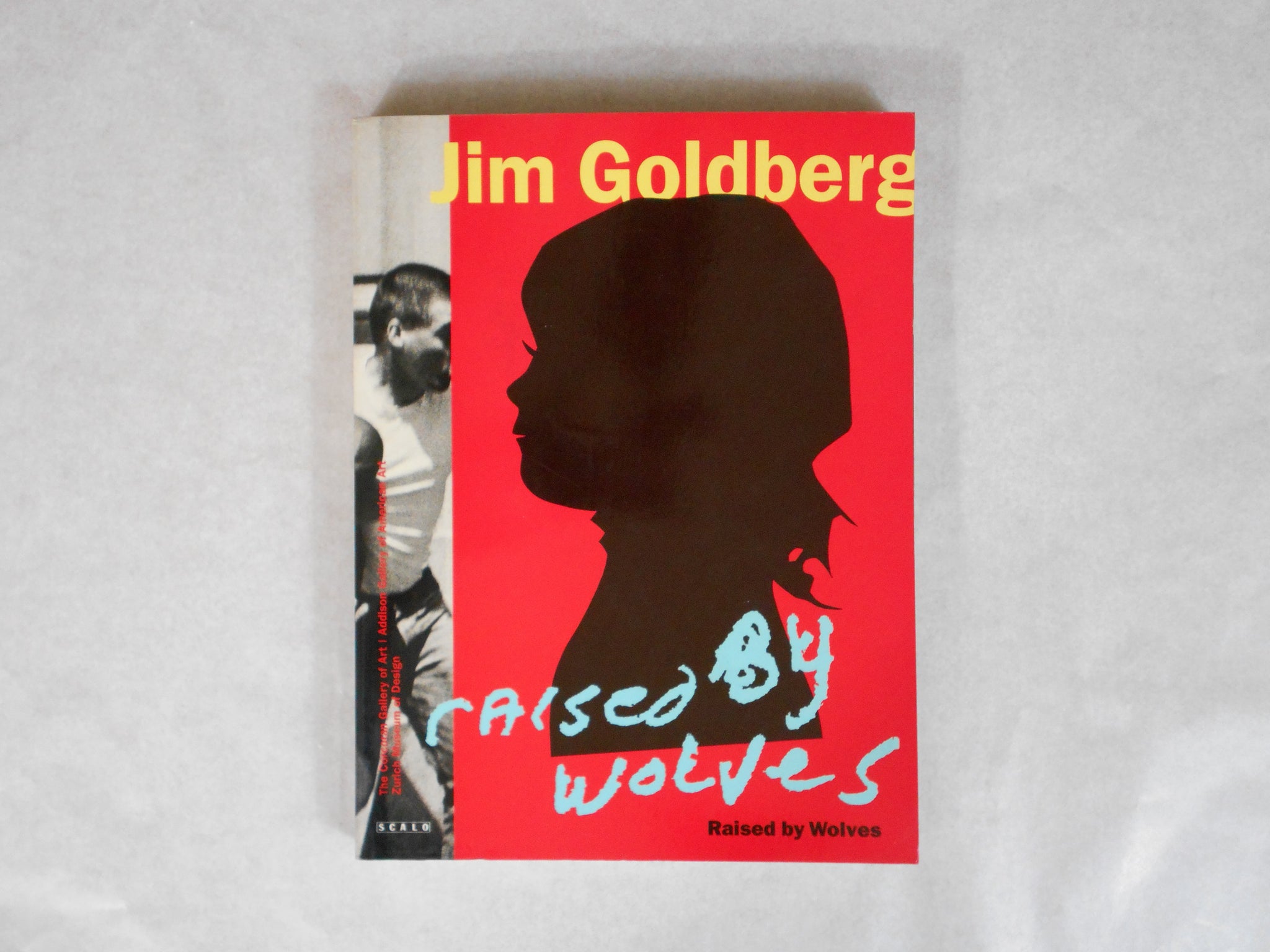 Rised by wolves | Jim Golberg | Scalo 1995
