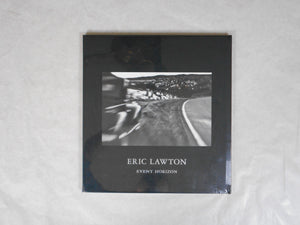 Event horizon | Eric Lawton | Nazraeli Press 2019