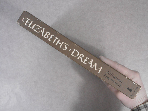 Elizabeth's Dream | Julianna Freehand | Menses 1984 (INSCRIBED)