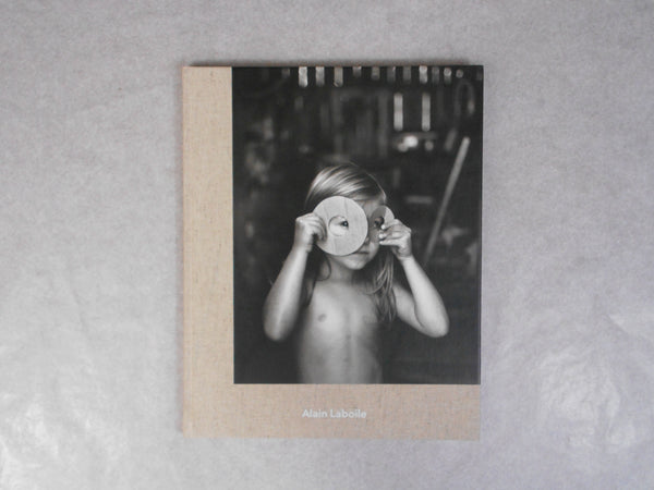 At the edge of the world | Alain Laboile | Kehrer Verlag 2015