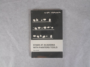 Stabs at academia with paiters tools | Ryan Gander | Morel Books 2019 LIMITED 55/60