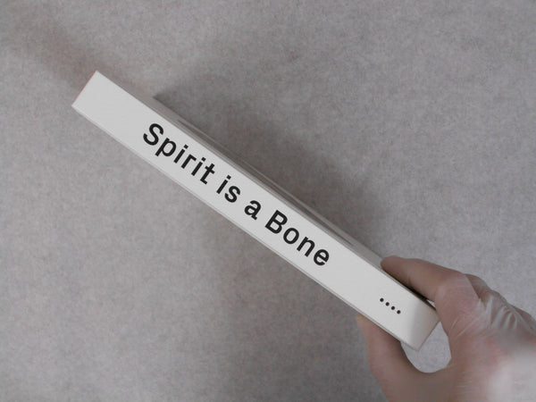 Spirit is a bone | Adam Broomberg, Oliver Chanarin | MACK 2016
