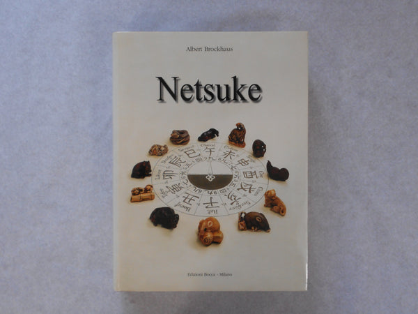 Netsuke | Albert Brockhaus | Edizioni Bocca 2005