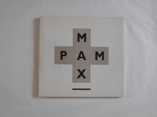 Photographs 1970 - 1992  | Max Pam | Nora Sogo Museum of Art 1992