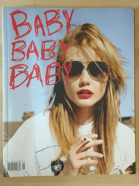 Baby Baby Baby autumn-winter 2007 "I'm hot!" | Valerie Phillips, Richard Kern et al | 2007