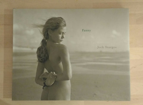 Fanny | Jock Sturges | Steidl 2014  (SIGNED)